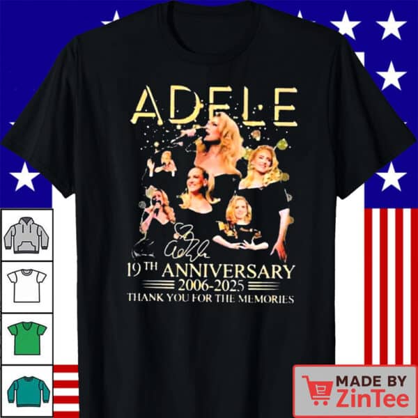 Adele 19th Anniversary (2006–2025) Signature T-Shirt – Thank You for the Memories Shirt