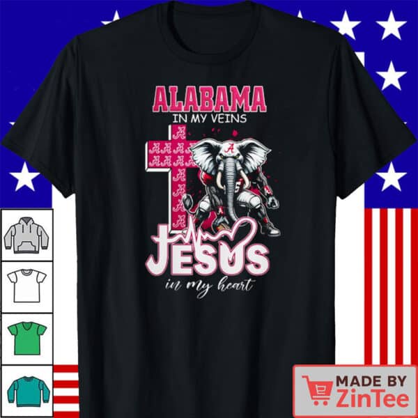 Alabama Crimson Tide Alabama in My Veins, Jesus in My Heart T Shirt
