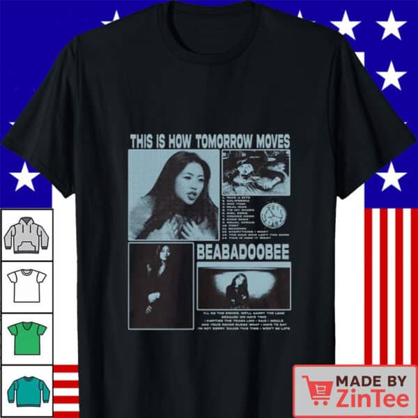 Beabadoobee This Is How Tomorrow Moves Shirt