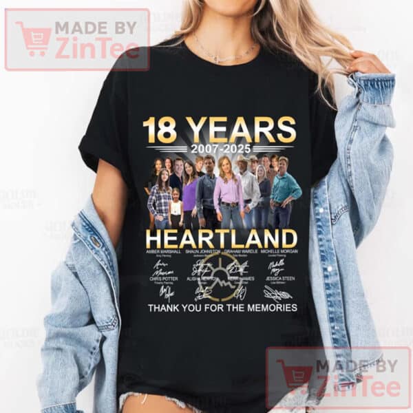 Heartland 18 Years 2007-2025 Anniversary Shirts, Heartland Thank For Memories Movie Film Shirt