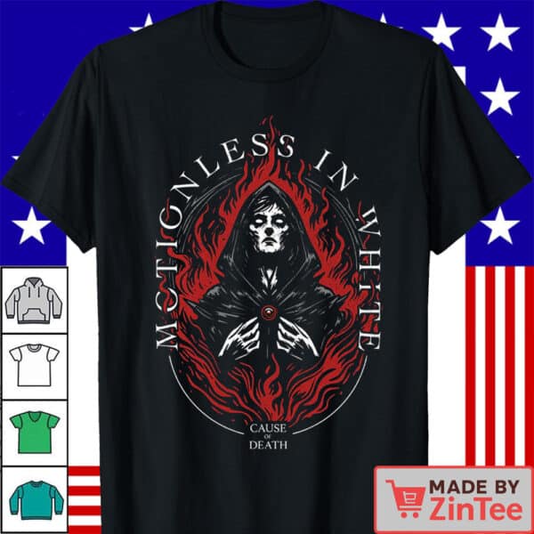 Motionless In White Shirt, Cause Of Death Shirt