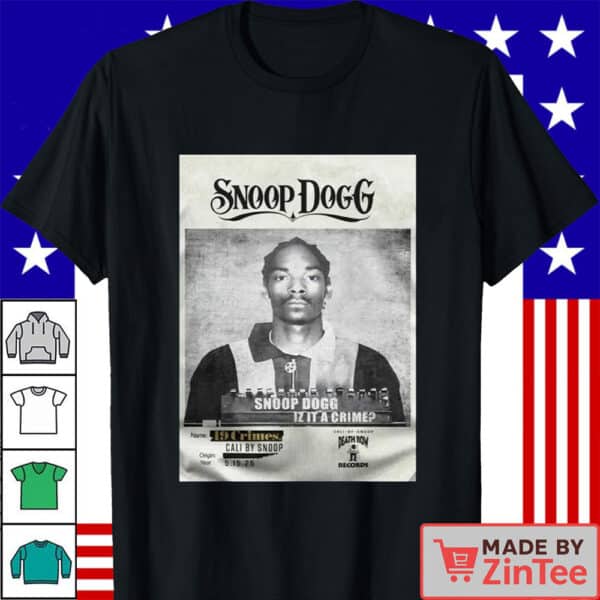 Offical Iz It A Crime Snoop Dogg Album Shirt