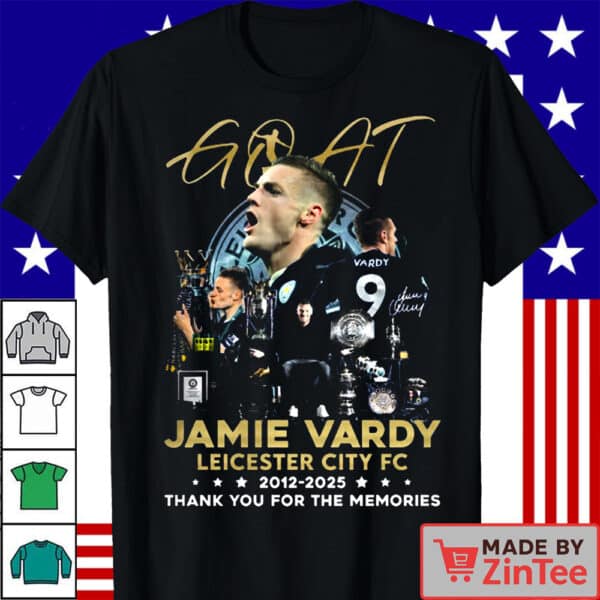 Official Jamie Vardy Legend Shirt – Leicester City FC 2012–2025 Thank You for the Memories  Shirt