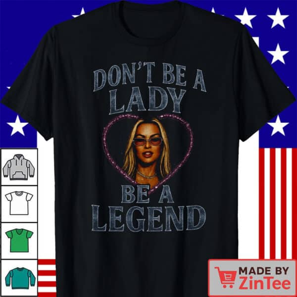 Stevie Nicks Concert T-Shirt, Don’t Be a Lady Be a Legend Shirt