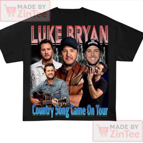 2025 Luke Bryan Country Song Came On Tour Shirt