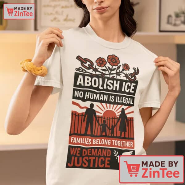 Abolish ICE Shirt, Pro Immigrant Shirt, Social Justice Shirt