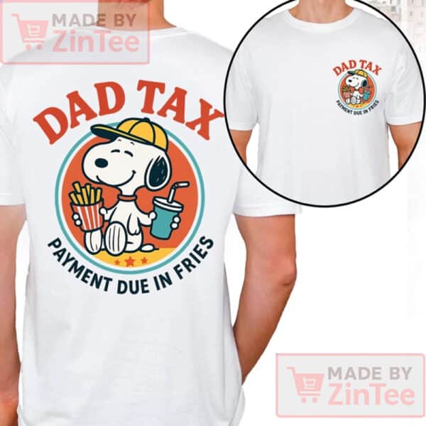 Funny Snoopy Dad Shirt, Snoopy Dad Tax Shirt
