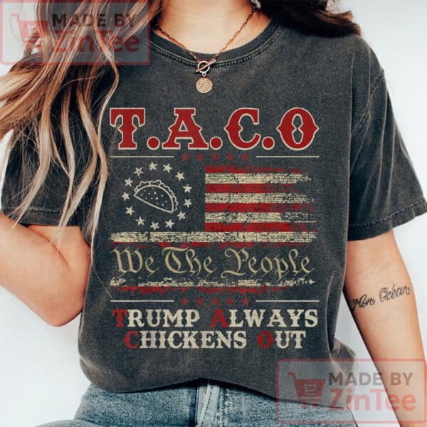 Taco Trump Shirt, Funny Protest T-Shirt, Anti-Trump Anti-MAGA