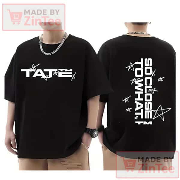 Tate McRae So Close To What 2025 New Album Shirt