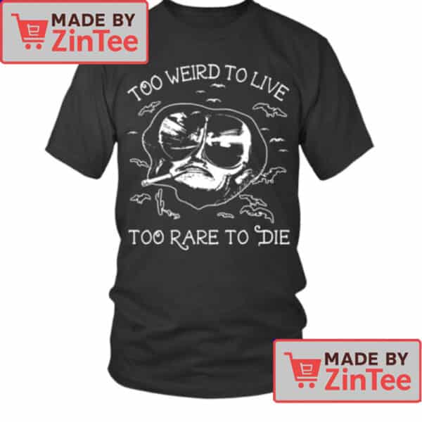 Too Weird to Live Too Rare to Die T-Shirt – Minimalist Fear and Loathing Inspired Graphic Tee
